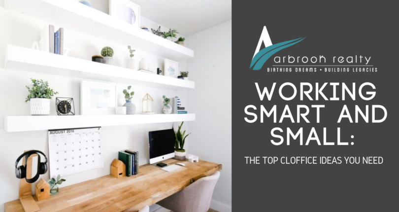 Work Smart and Small: The Best Cloffice Ideas You Need |  Arbrook.
